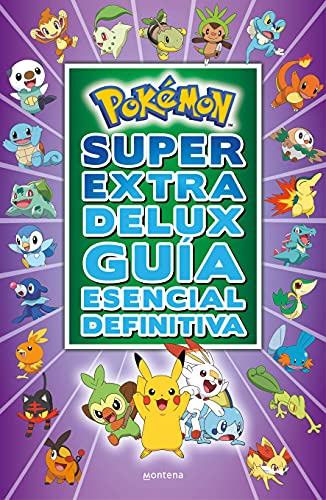 Pokémon Súper Extra Delux Guía esencial definitiva (Colección Pokémon) (Jóvenes lectores)